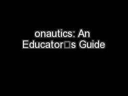 onautics: An Educators Guide