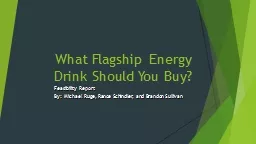 What Flagship Energy Drink Should You Buy?