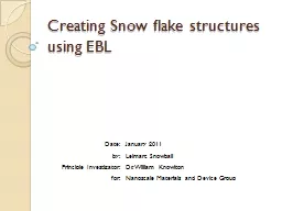 Creating Snow flake structures
