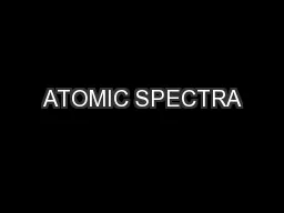 ATOMIC SPECTRA
