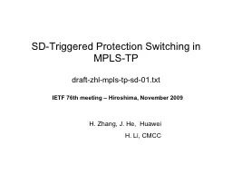 SD-Triggered Protection Switching in MPLS-TP