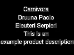 Carnivora Druuna Paolo Eleuteri Serpieri This is an example product description