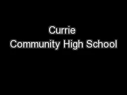 Currie Community High School