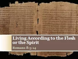 Living According to the Flesh or the Spirit
