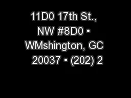 11D0 17th St., NW #8D0 • WMshington, GC  20037 • (202) 2