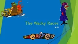 The Wacky Races