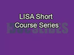 LISA Short Course Series