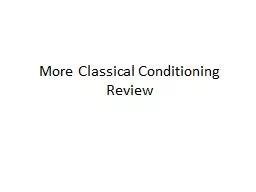 More Classical Conditioning Review
