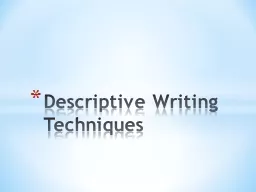 Descriptive Writing Techniques