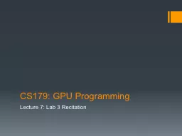 CS179: GPU Programming