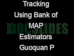 Bearingonly Tracking Using Bank of MAP Estimators Guoquan P
