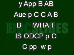 ISABS  ODCP y App B AB Aue p C C A B B      WHA T IS ODCP p C C pp  w p
