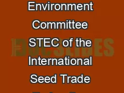 Biological Control Agent Seed Treatments Prepared by the Seed Treatment and Environment