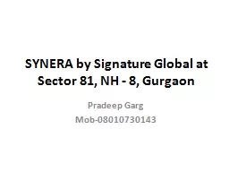 SYNERA by Signature Global at Sector 81, NH - 8,