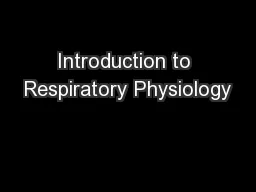 Introduction to Respiratory Physiology
