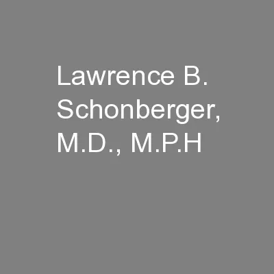 Lawrence B. Schonberger, M.D., M.P.H