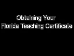Obtaining Your Florida Teaching Certificate