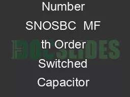 MF MF th Order Switched Capacitor Butterworth Lowpass Filter Literature Number SNOSBC