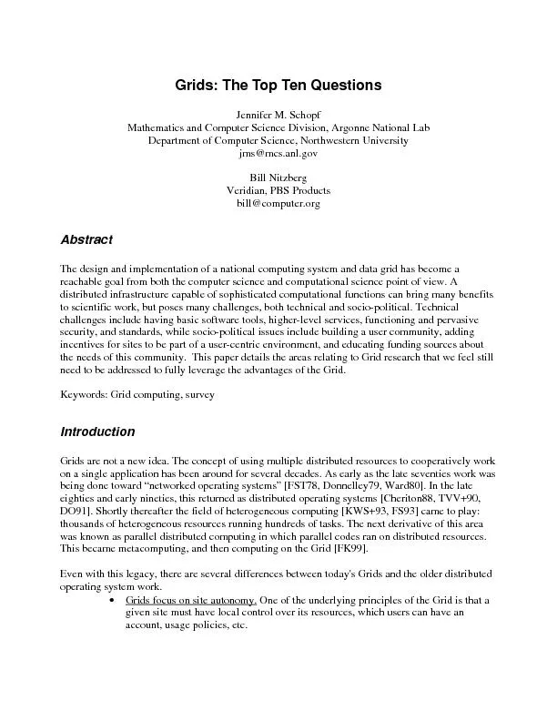 Grids: The Top Ten Questions  Jennifer M. Schopf Mathematics and Compu