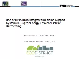 Use of KPIs in an Integrated Decision Support System (IDSS)