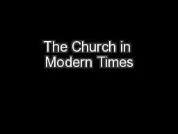 The Church in Modern Times