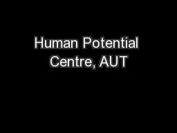 Human Potential Centre, AUT