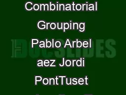 Multiscale Combinatorial Grouping Pablo Arbel aez Jordi PontTuset Jonathan T