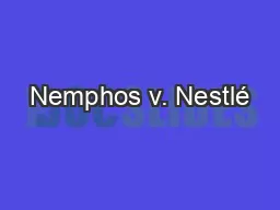 Nemphos v. Nestlé