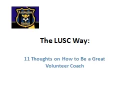 The LUSC Way: