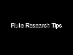 Flute Research Tips