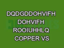 DQDGDDOHVIFH DOHVIFH ROOIUHHLQ COPPER VS