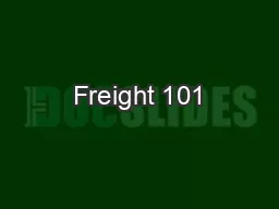 Freight 101