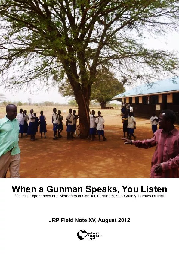 When a Gunman Speaks, You Listen