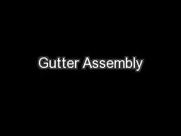 Gutter Assembly