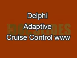 Delphi Adaptive Cruise Control www