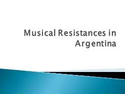 Musical Resistances in Argentina