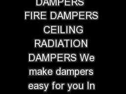 DAMPER PRODUCTS FIRE DAMPERS  CEILING RADIATION DAMPERS  FIRE DAMPERS  CEILING RADIATION