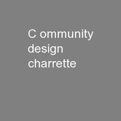 c ommunity design charrette