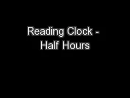 Reading Clock - Half Hours