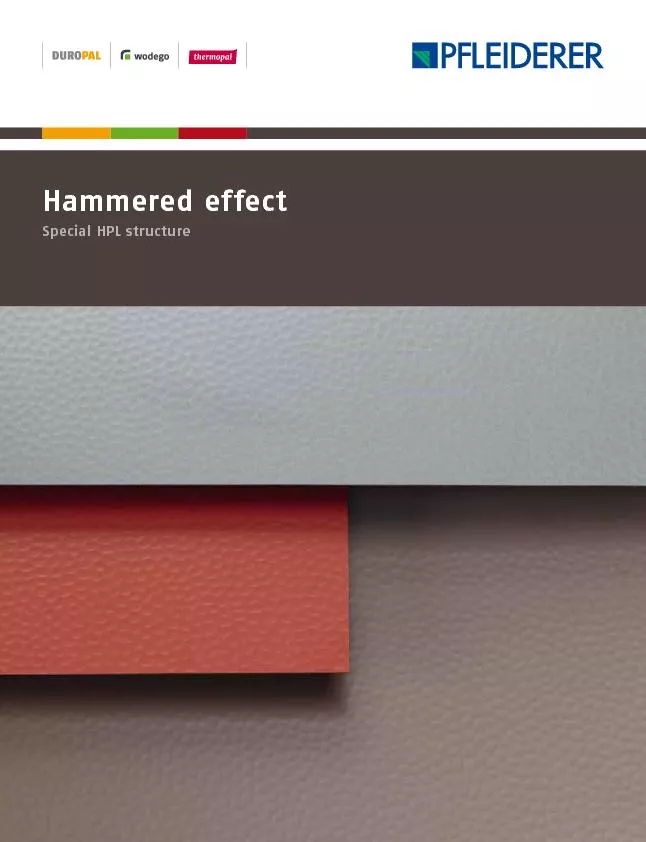 Hammertone. Hammered effect. Authenticityexclusivity.Powerful, stylish