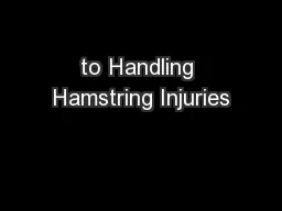 to Handling Hamstring Injuries