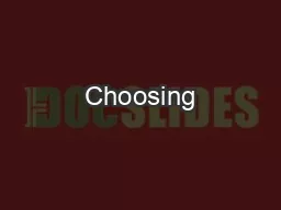 Choosing