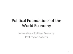Political Foundations of the World Economy