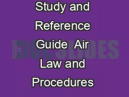 Study and Reference Guide  Air Law and Procedures 