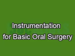 Instrumentation for Basic Oral Surgery