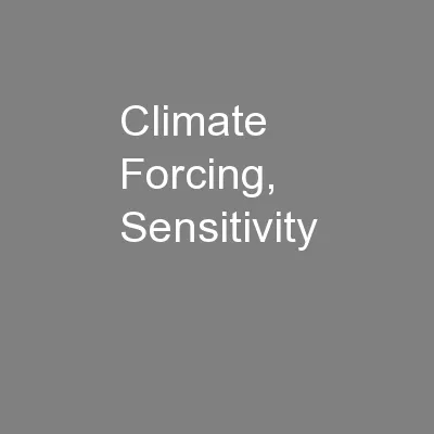 Climate Forcing, Sensitivity