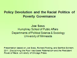 Policy Devolution and the Racial Politics of Poverty Govern