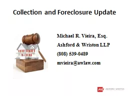 Collection and Foreclosure Update
