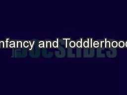 Infancy and Toddlerhood