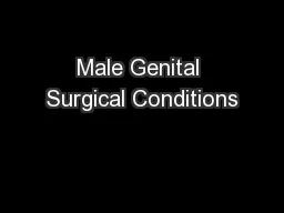 Male Genital Surgical Conditions